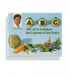 The ABC of fruit and vegetable sculpturing - Xiang Wang