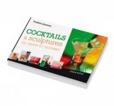 "Fruit and vegetable cocktails and sculptures"