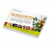 "Sculptured fruit and vegetable bouquets"