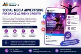 Social Media Advertising for Dance Academy | Growth Naavik
